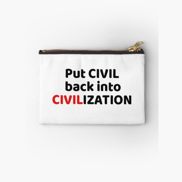 Item preview, Put CIVIL Back into CIVILization designed and sold by seize39.