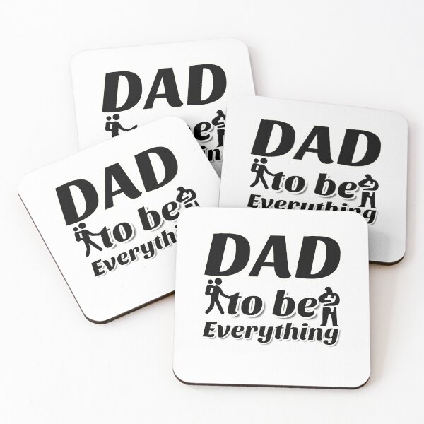 Item preview, Dad to be everything designed and sold by plussorn.