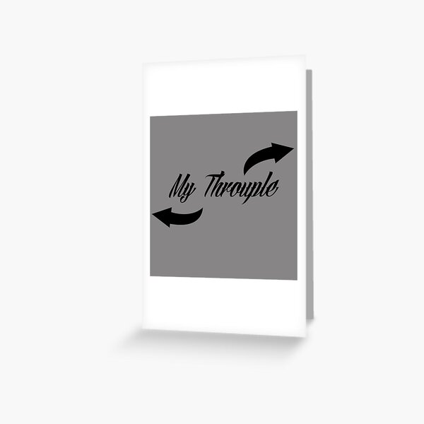 My Throuple Greeting Card