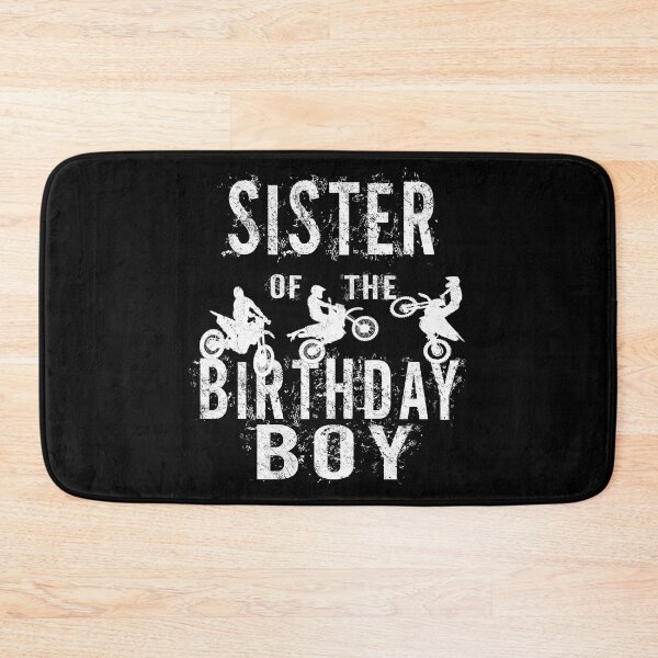 Item preview, Sister Of The Birthday Boy Dirt Bike B-day Party graphic designed and sold by Grabitees.