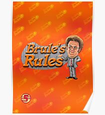 Brule's Rules - For Your Health Poster