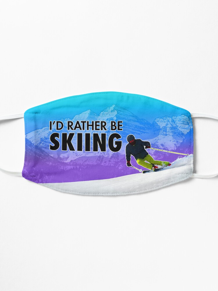 Alternate view of I'd Rather Be Skiing Mask