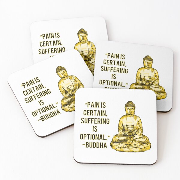 Item preview, “Pain Is Certain, Suffering is Optional.” -Buddha designed and sold by DIRTYDUNNZ.