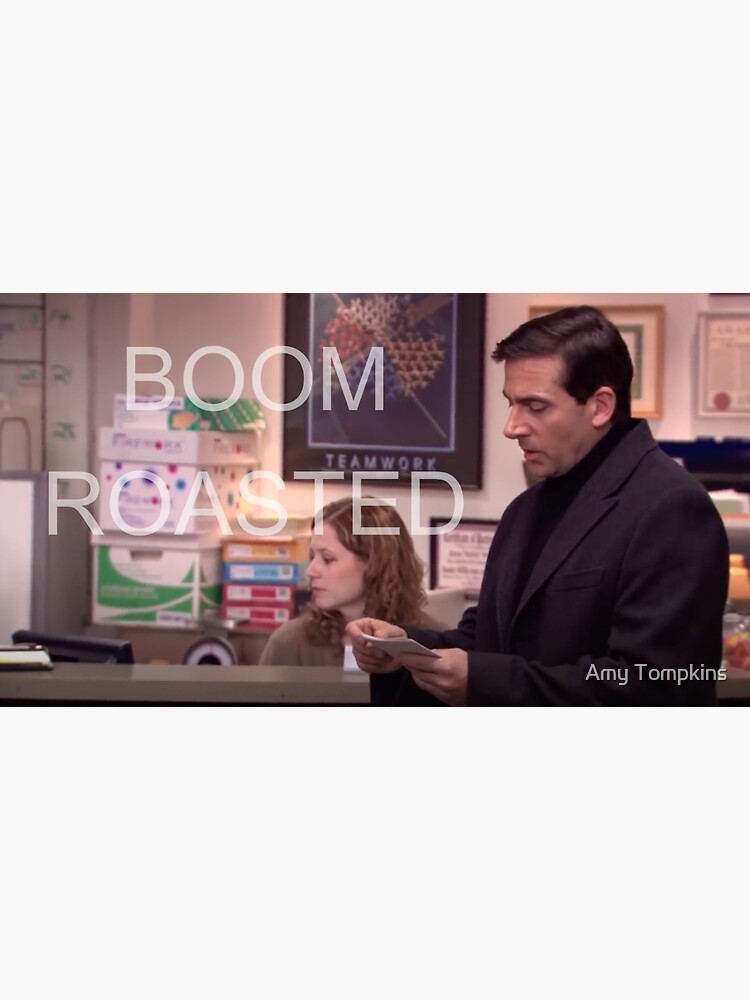 "BOOM ROASTED, US OFFICE QUOTE" Sticker for Sale by Sunshineephan Redbubble