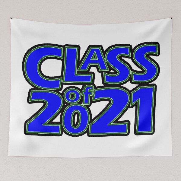 Item preview, Grad Class of 2021 Blue with a Dark Green Border designed and sold by gkillerb.