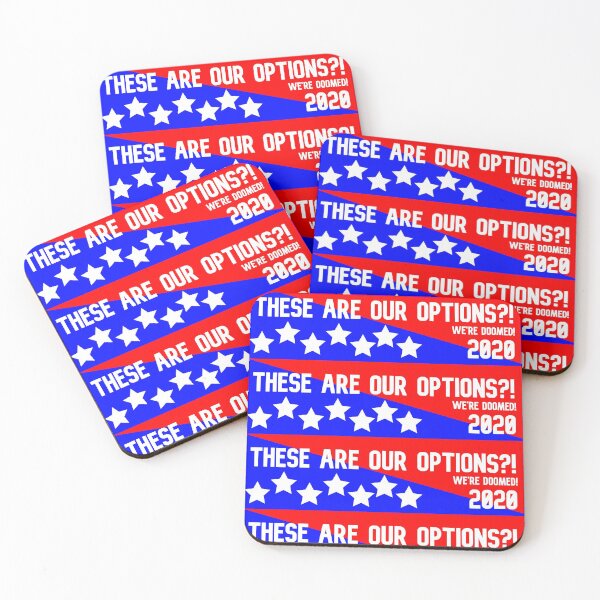 Item preview, These are our options?! 2020 designed and sold by MelissaLeman.