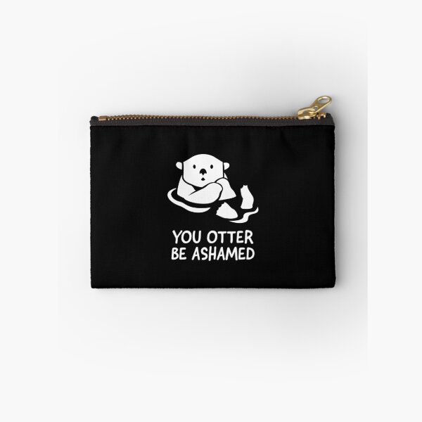 Item preview, You Otter Be Ashamed designed and sold by friendlyspoon.