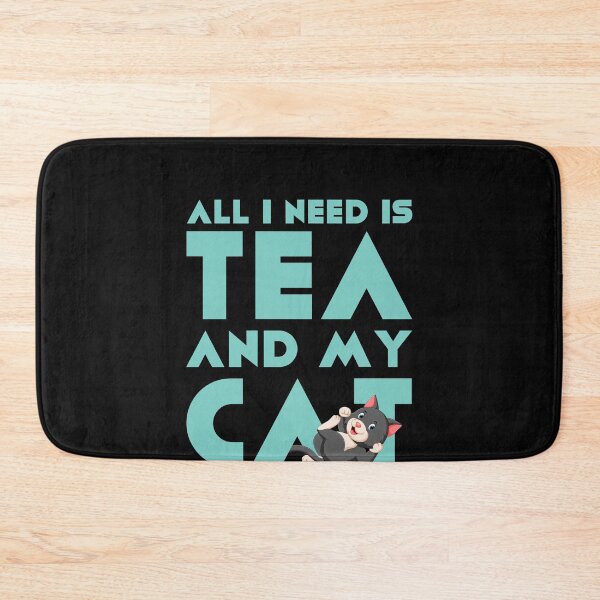 Item preview, All I Need is Tea and my Cat designed and sold by ArticaDesign.