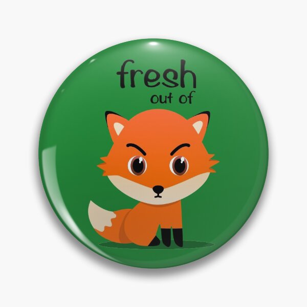 Item preview, 'fresh out of fox' shady red fox designed and sold by Happy Puppy Print On Demand.