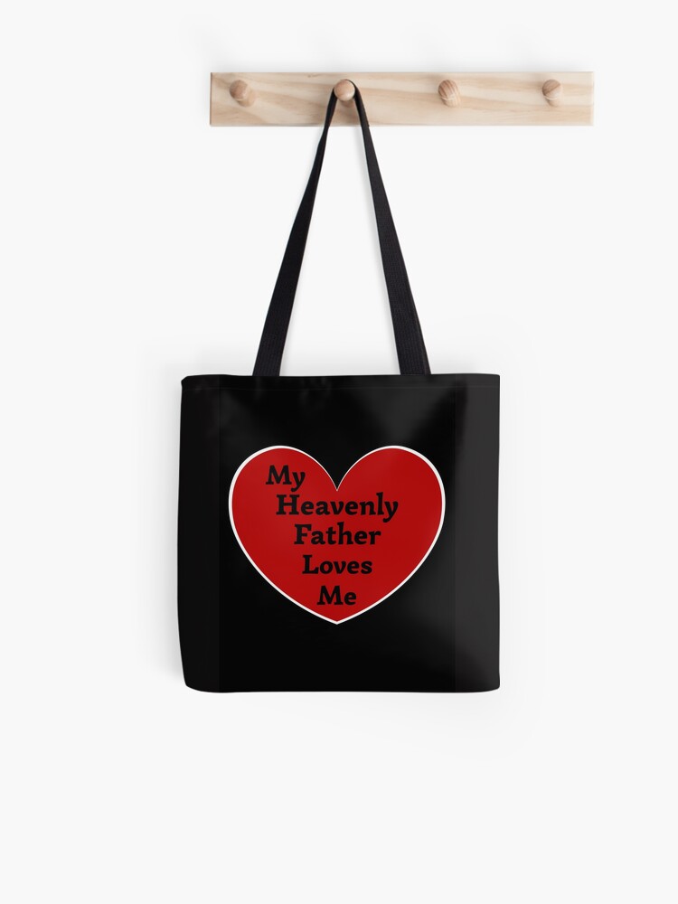 A red heart with the words My Heavenly Father loves me even if my  biological father does not in black Sticker for Sale by AnnaBBS