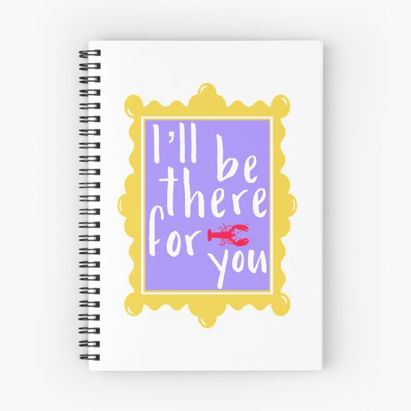 Item preview, I’ll be there for you designed and sold by theatreleah.