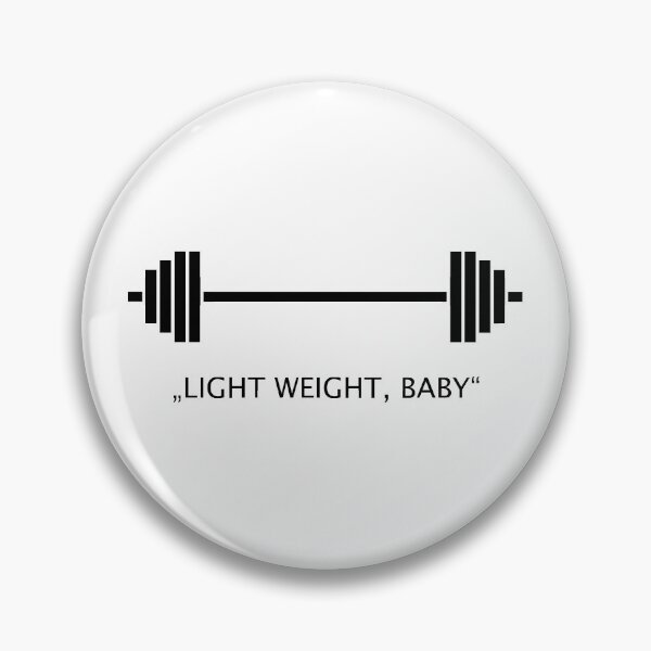 Item preview, Barbell with weights underneath "light weight, baby" designed and sold by JEprint.