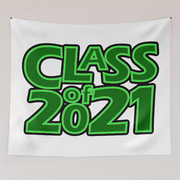 Item preview, Grad Class of 2021 Dark Green with a Bright Green Border designed and sold by gkillerb.
