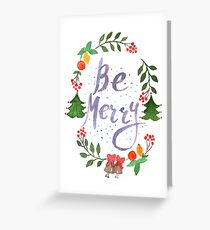 Be Merry christmas watercolor illustration Greeting Card