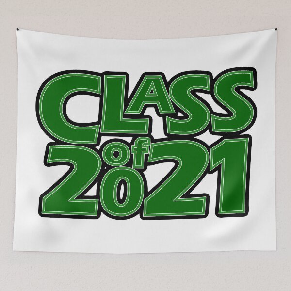 Item preview, Grad Class of 2021 Dark Green with a Green Border designed and sold by gkillerb.