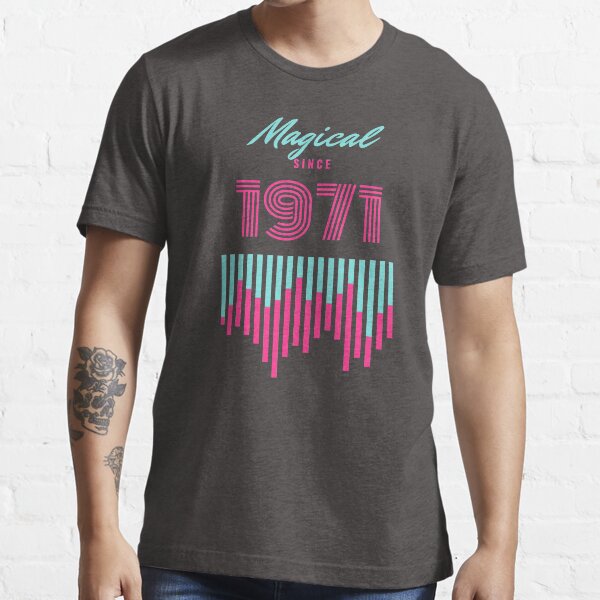Magical Since 1971 Essential T-Shirt