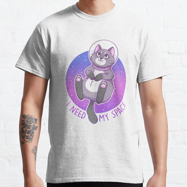 I Need My Space Astronaut Kitty Classic T-Shirt