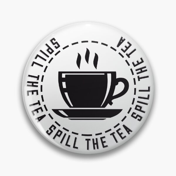 Item preview, Spill The Tea 2 designed and sold by xesed.