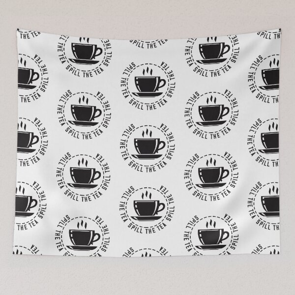 Item preview, Spill The Tea 2 designed and sold by xesed.