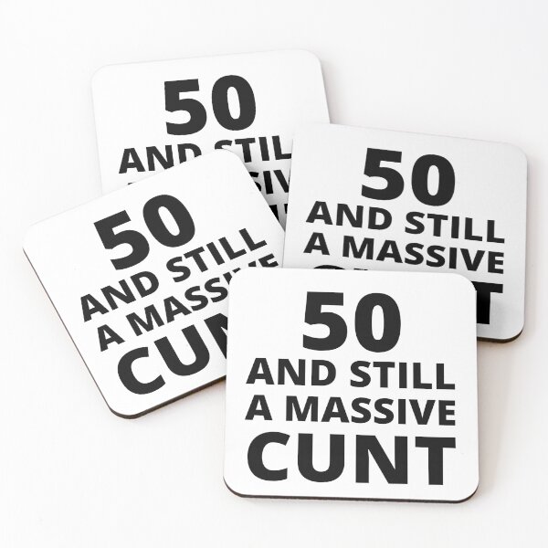 Item preview, 50 & Still A Massive Cunt designed and sold by BadJokesClub.