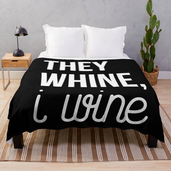 Item preview, they whine i wine designed and sold by ambaart.