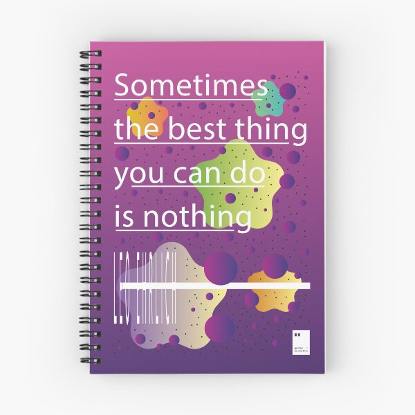 Item preview, Sometimes the best thing you can do is nothing designed and sold by quotesonposters.