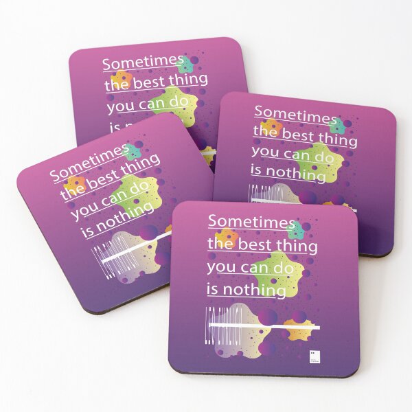 Item preview, Sometimes the best thing you can do is nothing designed and sold by quotesonposters.