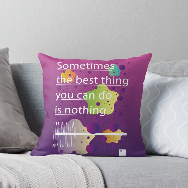 Item preview, Sometimes the best thing you can do is nothing designed and sold by quotesonposters.