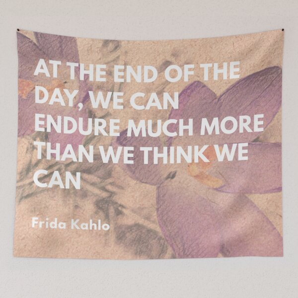 Item preview, A welcome Frida Kahlo’s quote in times of difficult  designed and sold by KesiaHosking.