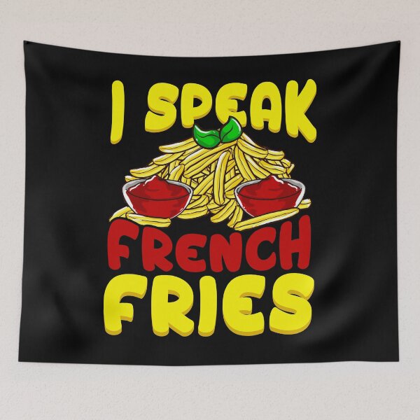 Item preview, Funny French Fries Lover I Speak French Fries designed and sold by UniQueensShop.