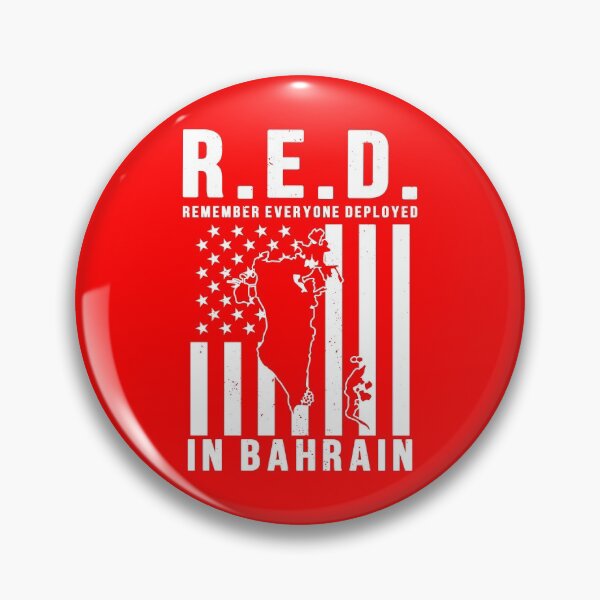 Item preview, RED Friday Remember Everyone Deployed in Bahrain designed and sold by Gold Wings Tees.