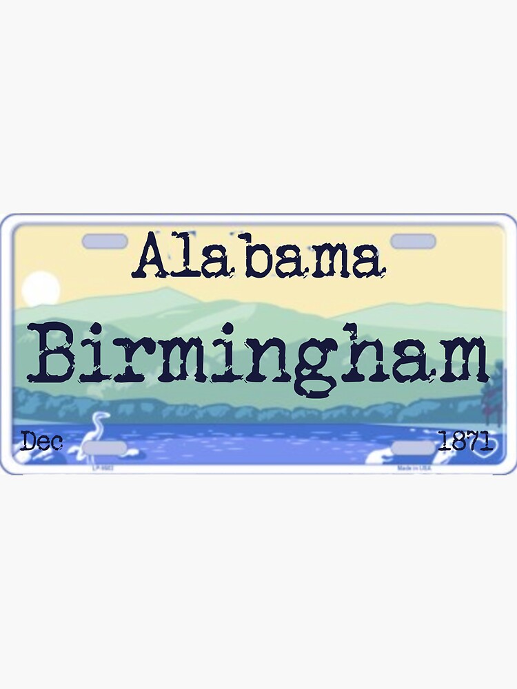 "Birmingham Alabama License Plate" Sticker for Sale by hmfariss Redbubble