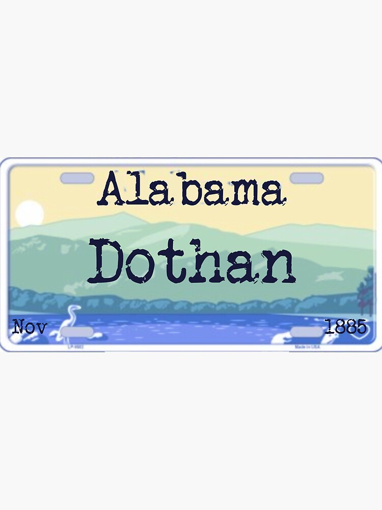 "Dothan Alabama License Plate " Sticker by hmfariss Redbubble