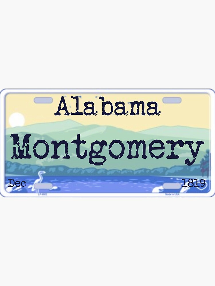 "Montgomery Alabama License Plate" Sticker for Sale by hmfariss Redbubble
