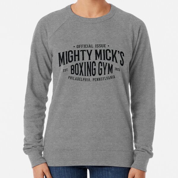 mighty mick's gym sweatshirt