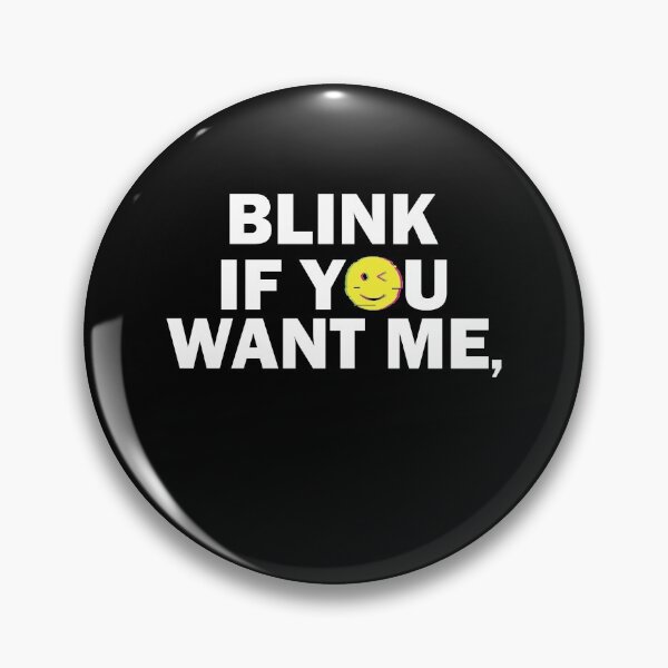 Item preview, Blink if you want me seduced designed and sold by TheMattDesigns.