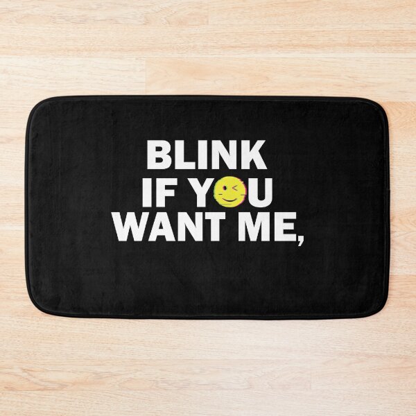 Item preview, Blink if you want me seduced designed and sold by TheMattDesigns.