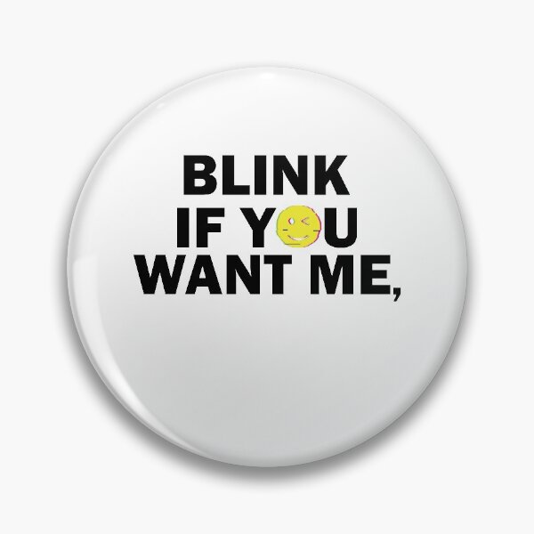 Item preview, Blink if you want me seduced designed and sold by TheMattDesigns.