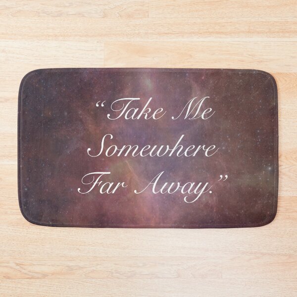 Item preview, "Take Me Somewhere Far Away" designed and sold by hollyjanek.