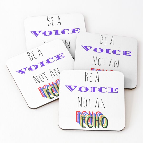 Item preview, Be a Voice Not an Echo designed and sold by jfs509.