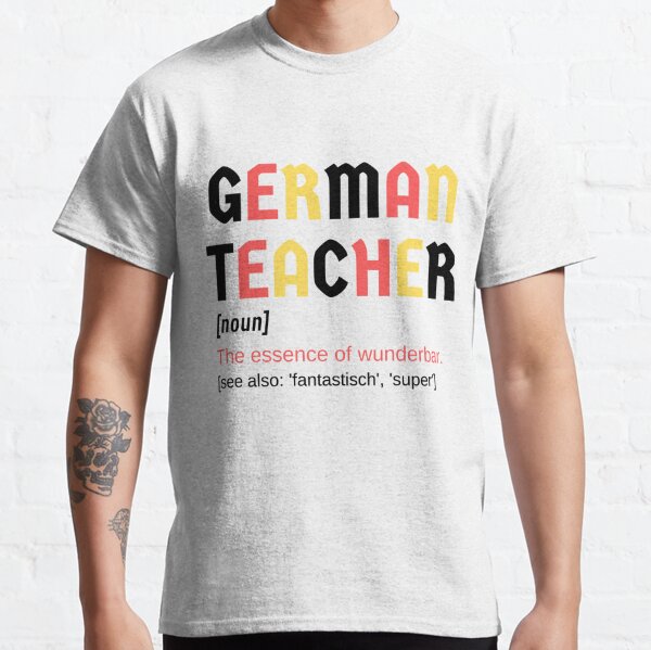 german-teacher-wonderful-wunderbar-fantastic-super-noun-definition-t-shirt-by-time4german