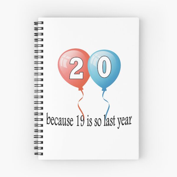 Item preview, 20 because 19 is so last year designed and sold by AllShirts21.