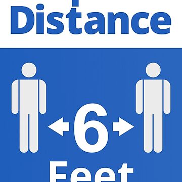 Artwork thumbnail, Keep Your Distance 6 feet social distancing sign by SocialShop