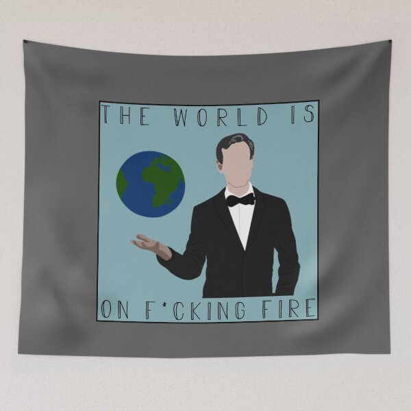 Item preview, Bill The World is on Fire designed and sold by AJ27.