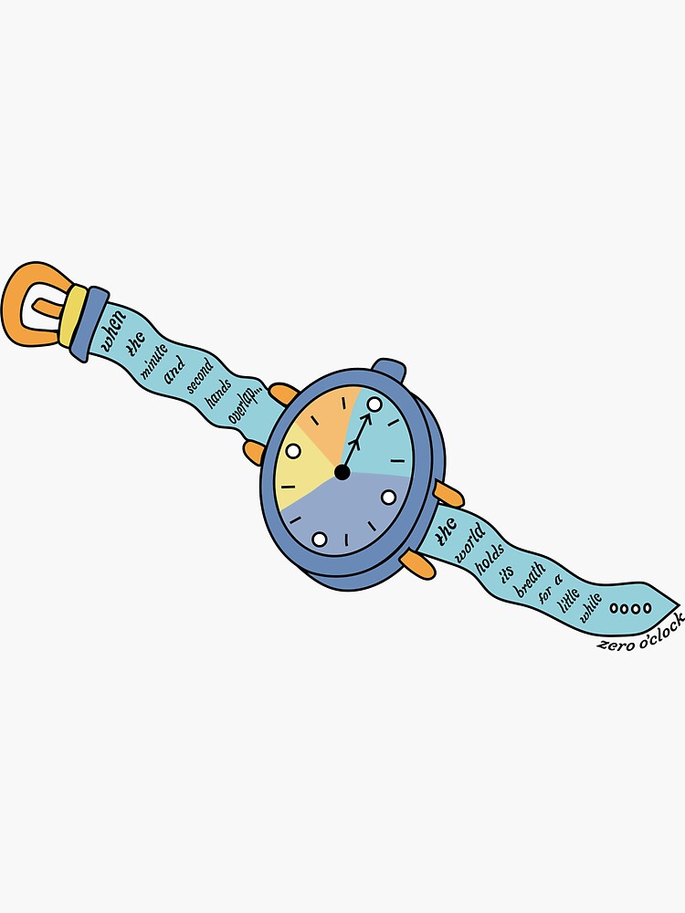 "Zero O'Clock" Sticker for Sale by emotionalities Redbubble