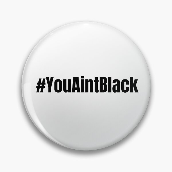 Item preview, funny youaintblack designed and sold by LifeIsTooShirt.