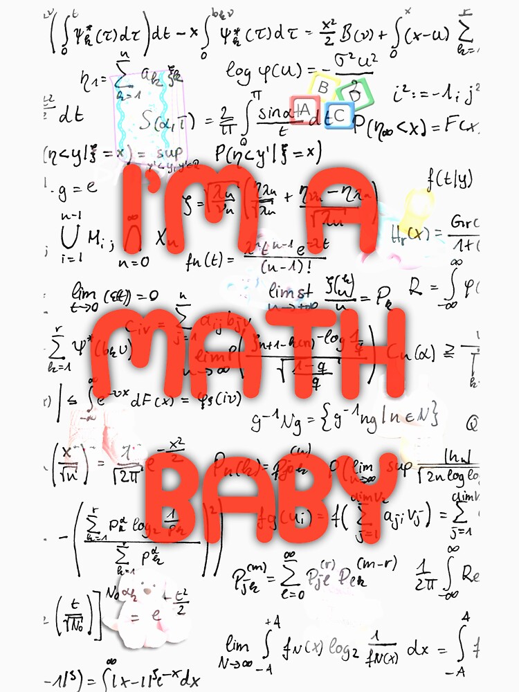 I Am A Math Baby by RosalieBent