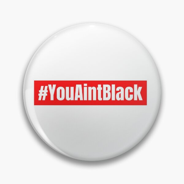 Item preview, funny youaintblack designed and sold by LifeIsTooShirt.
