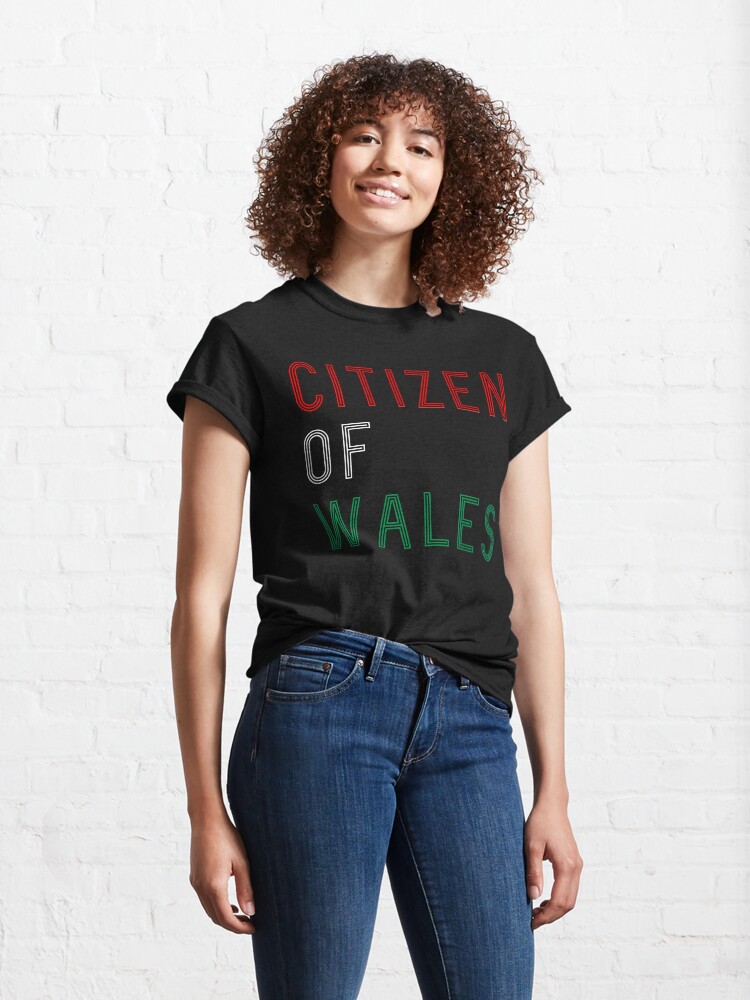 Alternate view of Citizen of Wales Classic T-Shirt