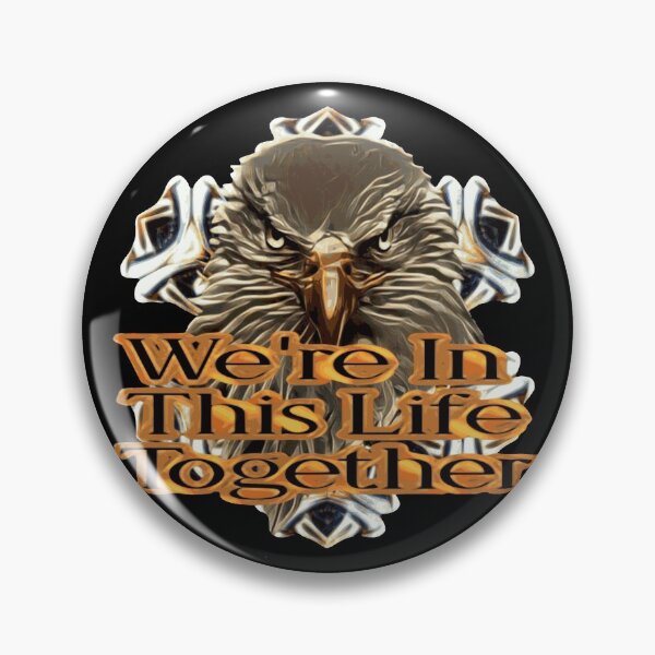 Item preview, We're in this life together  designed and sold by James Bieber.